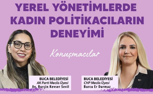 Buca'da kadın siyasetçiler 'cam tavanı' tartışacak