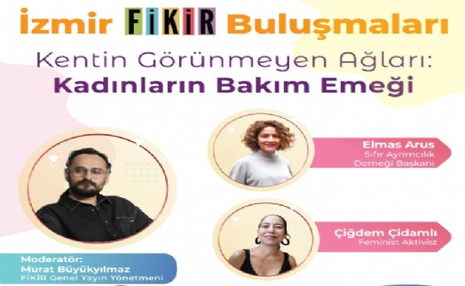 İzmir FİKİR Buluşmaları devam ediyor