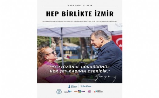 'Hep Birlikte İzmir' mart sayısıyla yayında