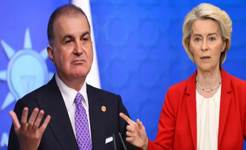 AK Parti'den von der Layen'ın 'Türkiye' açıklamasına yanıt: Çok talihsiz