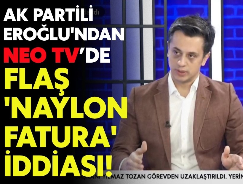 AK Partili Eroğlu'ndan 'naylon fatura' iddiası!