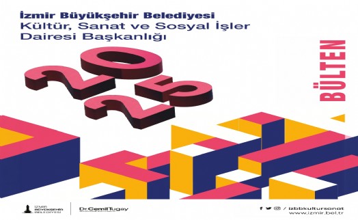 İzmir'in kültür-sanat faaliyetleri bu bültende