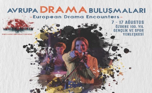 Avrupa Drama Buluşmaları gençleri İzmir’de buluşturuyor