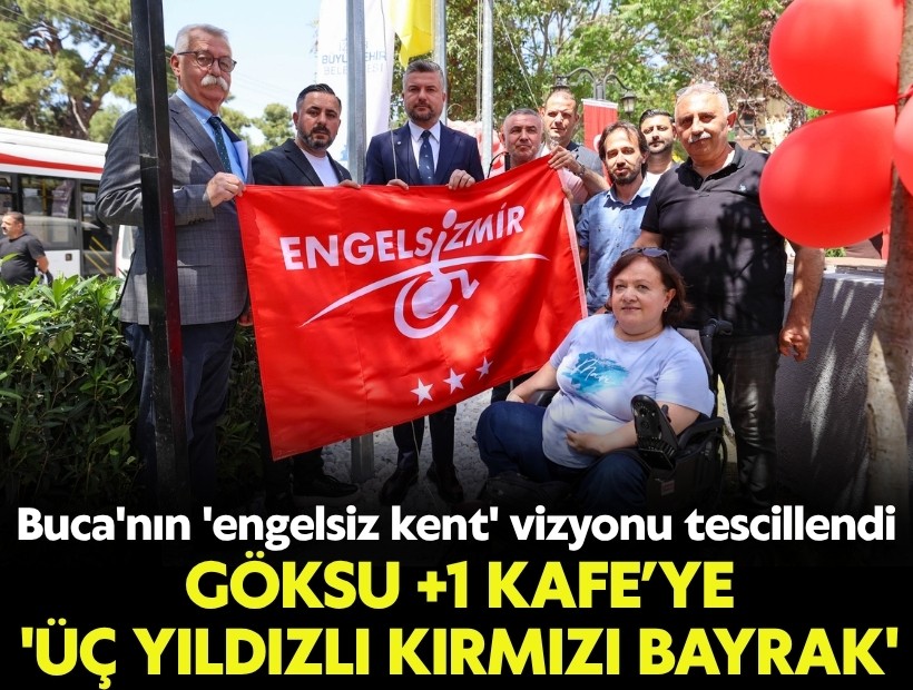 Buca'nın 'engelsiz kent' vizyonu tescillendi!