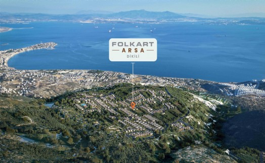 Folkart Arsa Dikili'de müstakil villa imarlı tapu teslimleri başladı