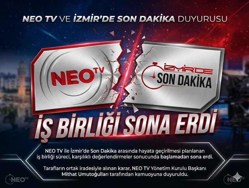 NEO TV ile İzmir’de Son Dakika arasındaki iş birliği sona erdi
