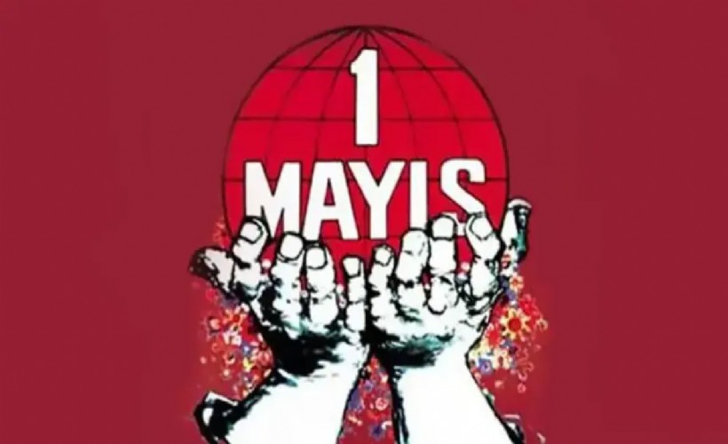 Siyasilerden 1 Mayıs mesajları