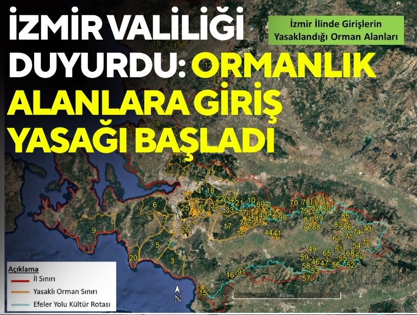 İzmir Valiliği duyurdu: Ormanlık alanlara giriş yasağı başladı