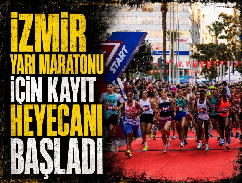 İzmir Yarı Maratonu için kayıt heyecanı başladı