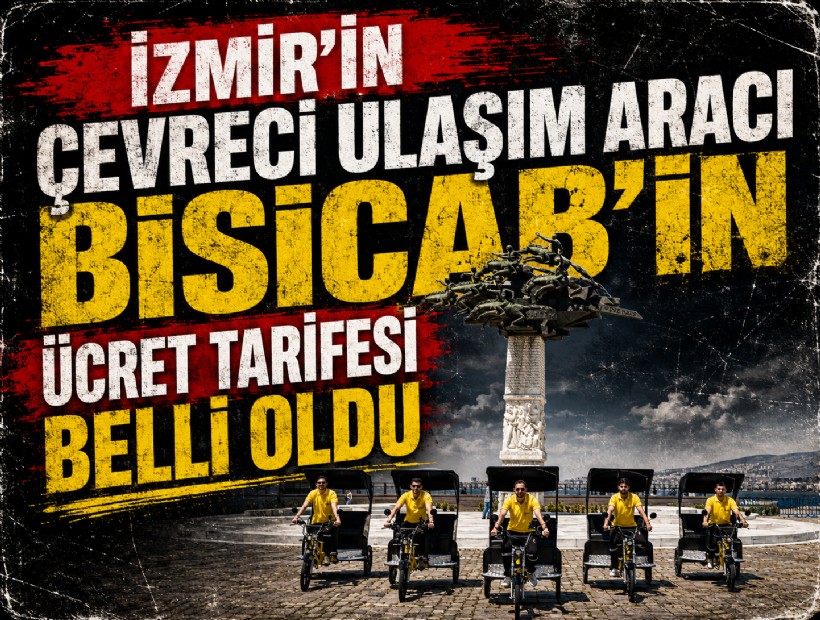 İzmir’in çevreci ulaşım aracı Bisicab’in ücret tarifesi belli oldu