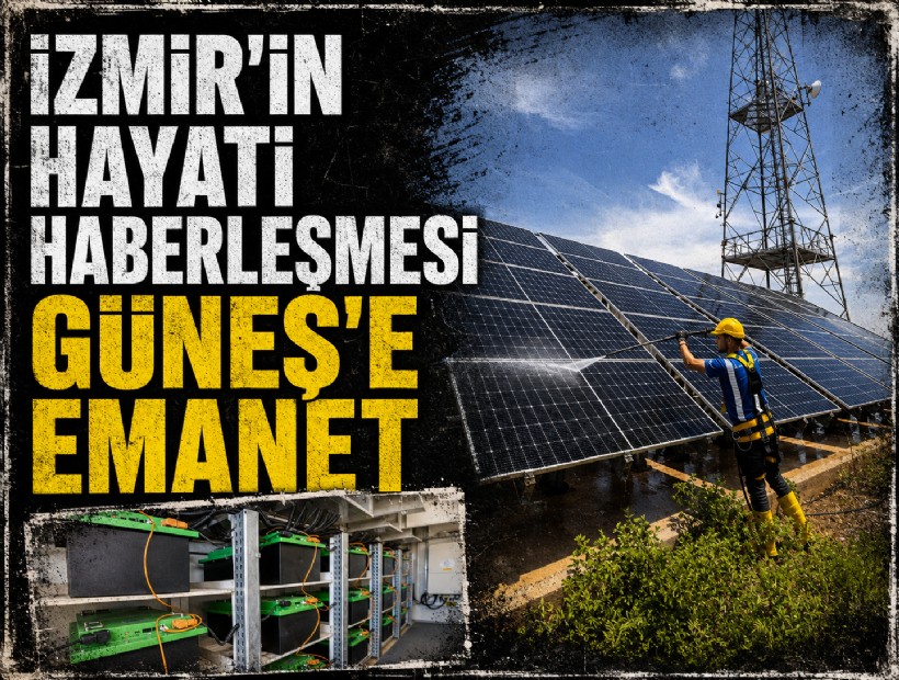 İzmir’in kritik haberleşme altyapısına güneş enerjili güvence