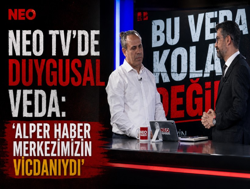 NEO TV'de duygusal veda: 'Alper haber merkezimizin vicdanıydı'