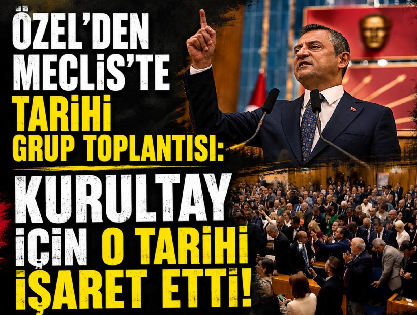 Özel'den Meclis'te tarihi grup toplantısı: Kurultay için o tarihi işaret etti!