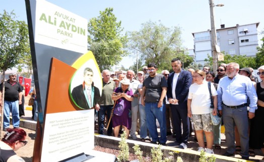 Ali Aydın'ın adı Çiğli'de yaşayacak