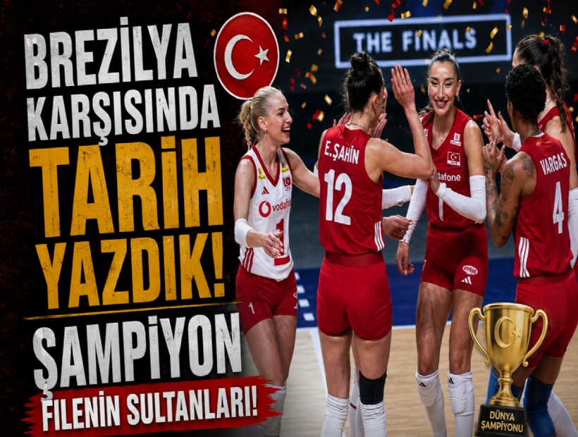Brezilya karşısında tarih yazdık: Şampiyon Filenin Sultanları!
