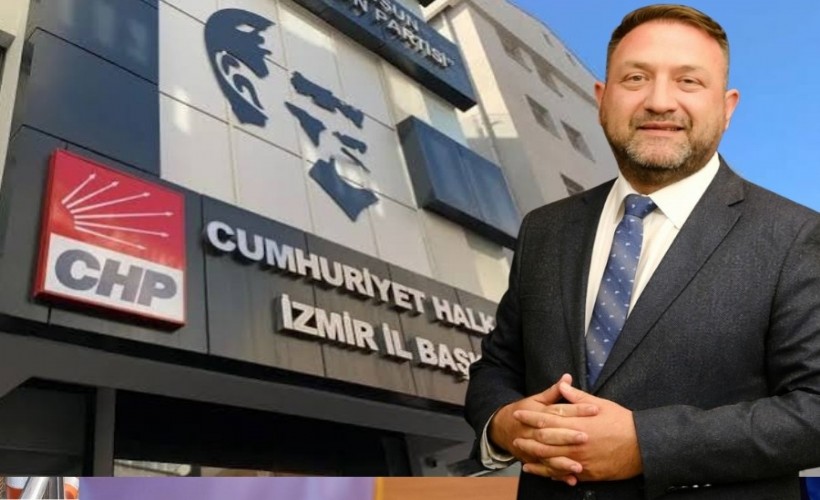 CHP İzmir'de 3 ilçe başkanı daha görevden alındı