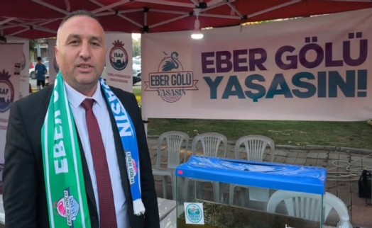 Çay Belediye Başkanı Kantartopu'dan Eber Gölü için arıtma çağrısı