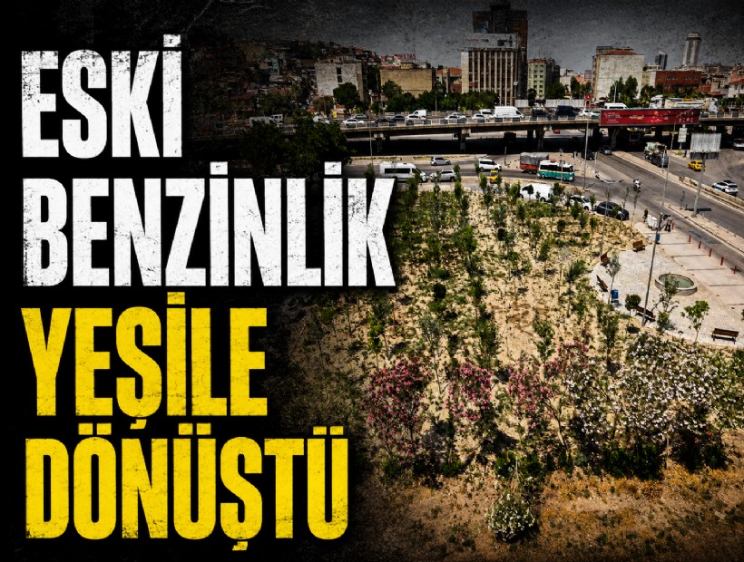 Eski Benzinlik yeşile dönüştü