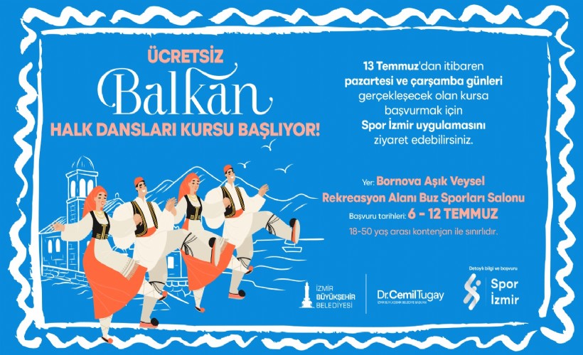 İzmir’de Balkan Halk Dansları kursu başlıyor