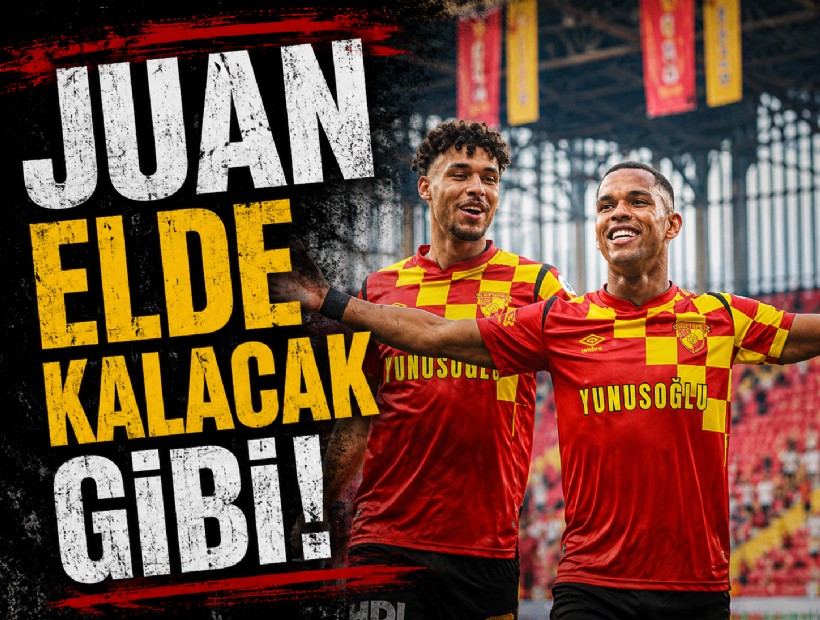 Juan Göz-Göz'ün elinde kalacak gibi!