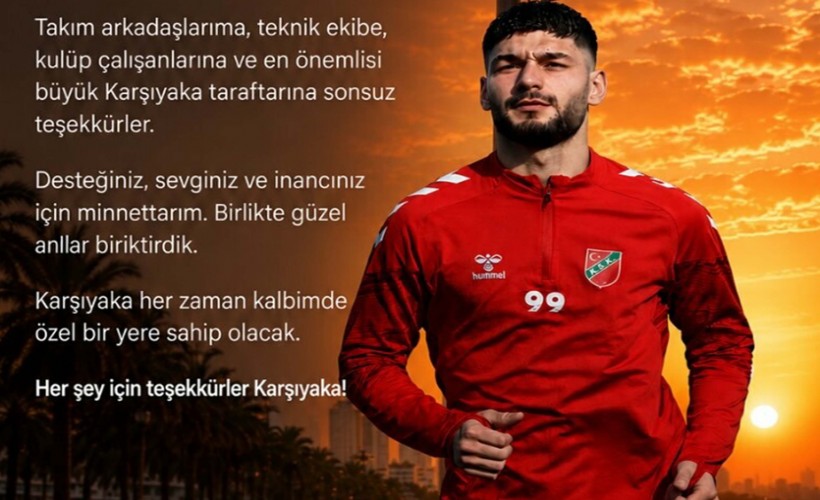 Stoper Ethem'den Karşıyaka'ya duygusal veda