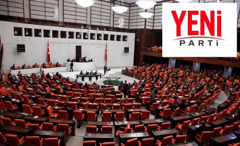 TBMM'de sandalye dağılımı değişiyor: Ana muhalefet YENİ Parti olacak