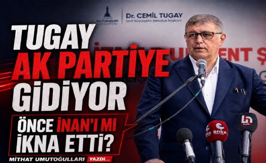 Mithat Umutoğulları yazdı... Cemil Tugay önce İnan'ı mı ikna etti?