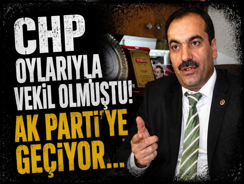 CHP kontenjanından seçilmişti: İzmir milletvekili AK Parti'ye katılıyor!