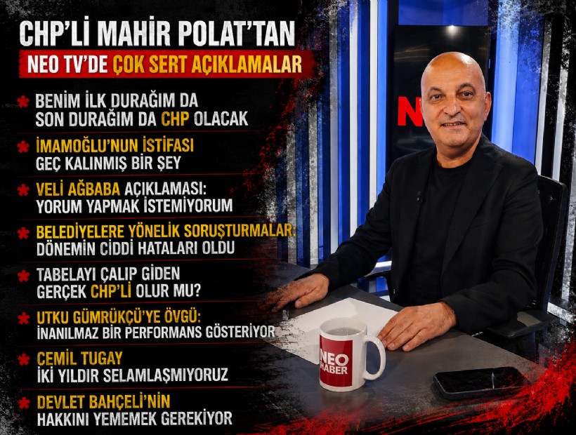CHP'li Mahir Polat'tan çok sert açıklamalar: Tabelayı çalıp giden gerçek CHP’li olur mu?