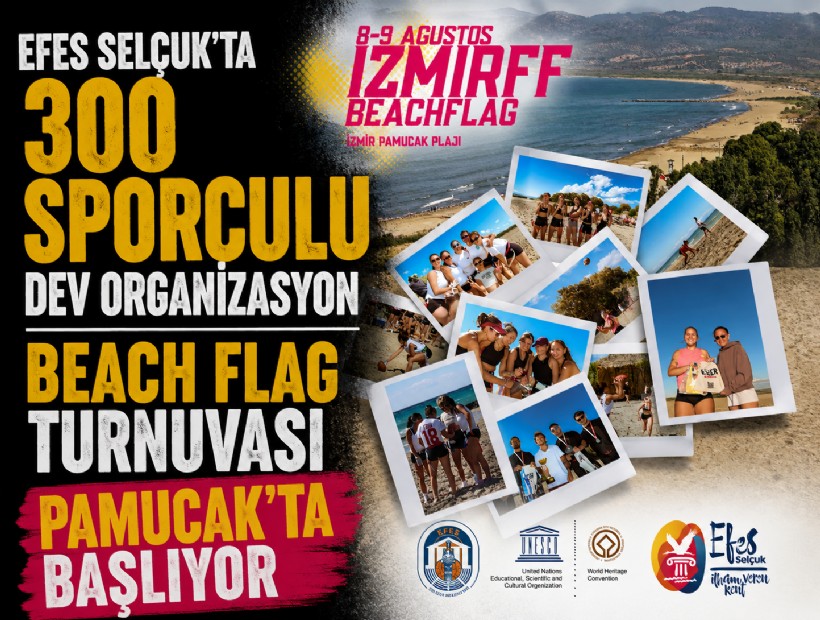 Efes Selçuk’ta 300 sporculu dev organizasyon: Beach Flag turnuvası Pamucak’ta başlıyor