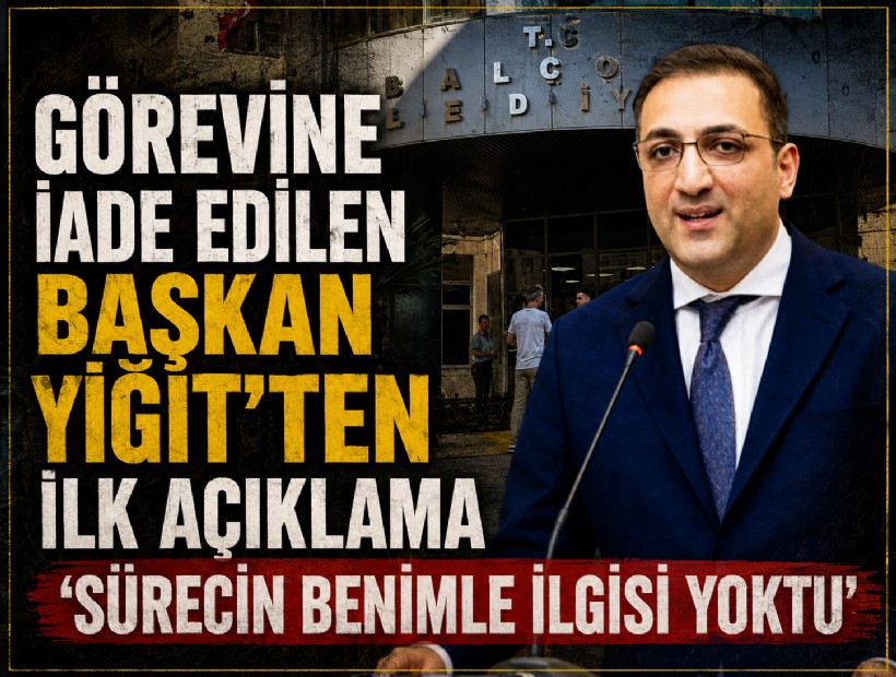 Görevine iade edilen Başkan Yiğit'ten ilk açıklama: 'Sürecin benimle ilgisi yoktu'