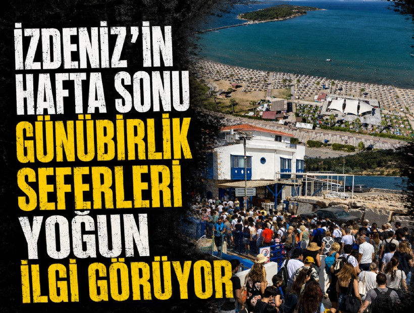 İZDENİZ’in hafta sonu günübirlik seferleri yoğun ilgi görüyor