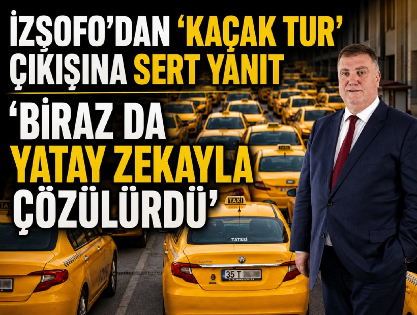 İzmir Şoförler Odası'ndan ‘kaçak tur’ çıkışına sert yanıt: 'Biraz da yatay zekayla çözülürdü'