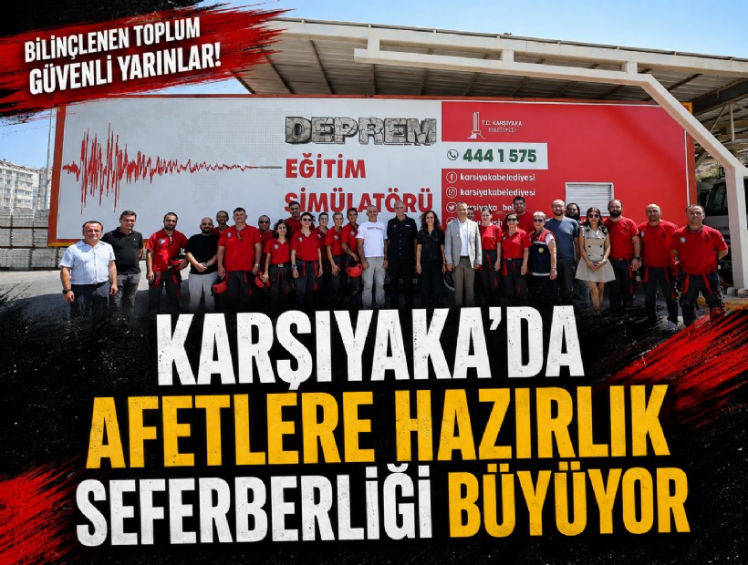 Karşıyaka’da afetlere hazırlık seferberliği büyüyor