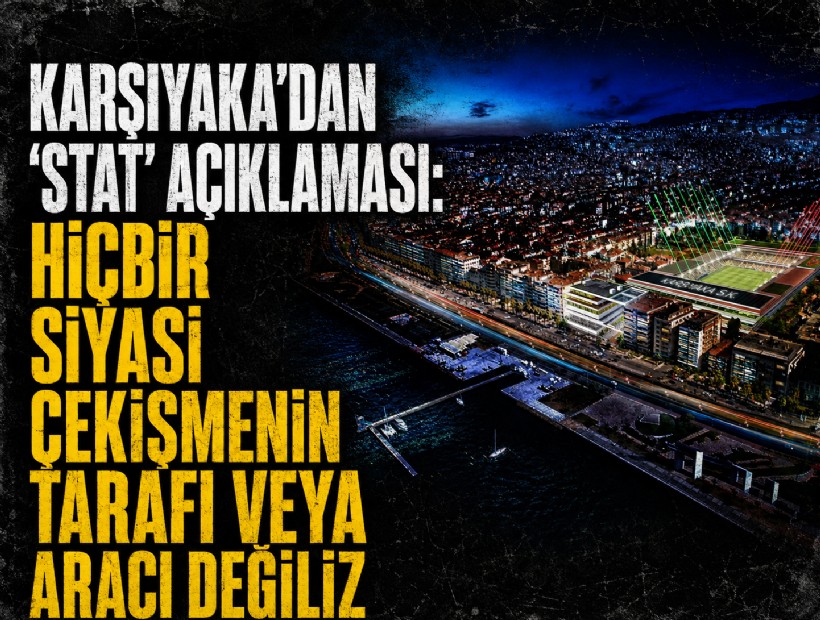 Karşıyaka’dan stat açıklaması: 'Zübeyde Hanım Stadyumu bir siyasi görüşün değil, Karşıyaka’nın evidir'