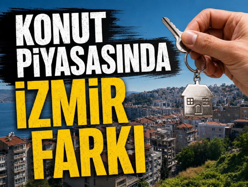 Konut piyasasında İzmir farkı