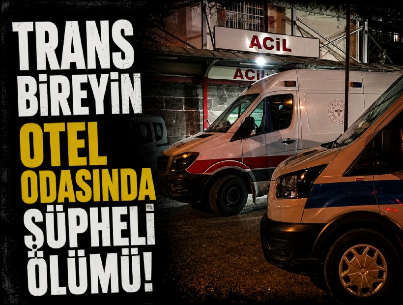 Trans bireyin İzmir'de şüpheli ölümü