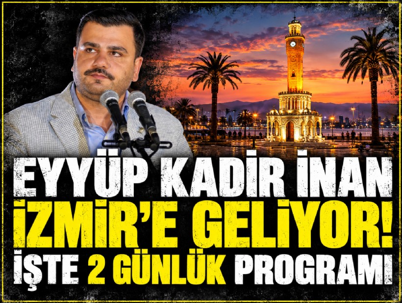 BM toplantısının ardından İnan İzmir'e geliyor; İşte 2 günlük programı