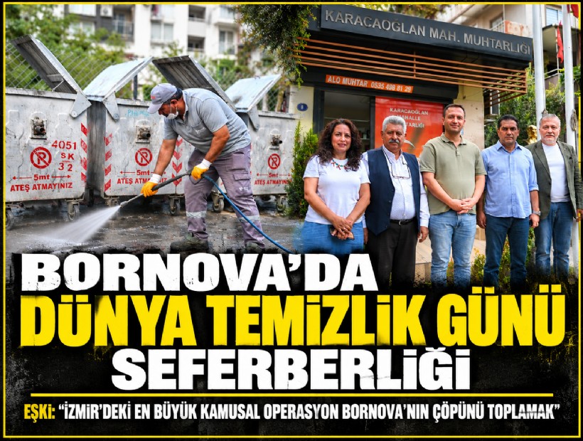 Bornova’da Dünya Temizlik Günü seferberliği