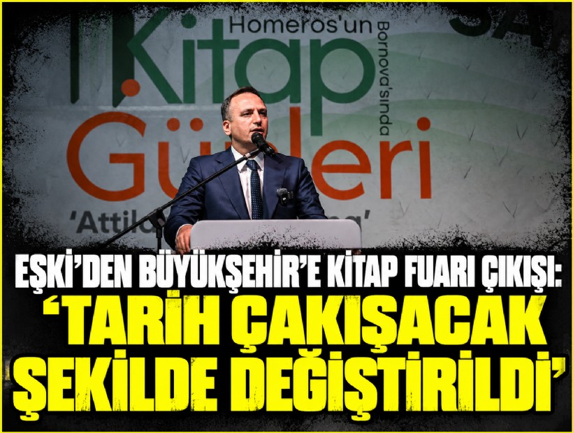 Eşki’den Büyükşehir’e kitap fuarı çıkışı: 'Tarih çakışacak şekilde değiştirildi'