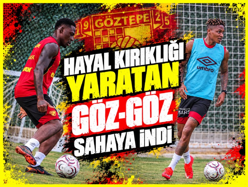 Hayal kırıklığı yaratan Göz-Göz sahaya indi