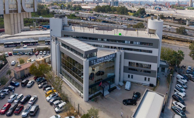 İzmir Adliyesi'nde Asliye Hukuk Mahkemeleri Halkapınar Ek Hizmet Binası'na taşındı
