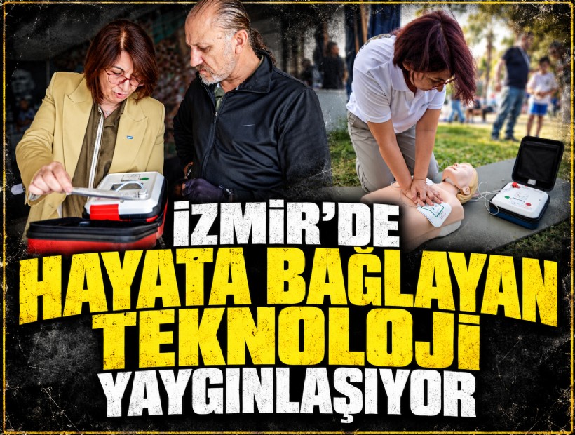 İzmir’de hayata bağlayan teknoloji yaygınlaşıyor