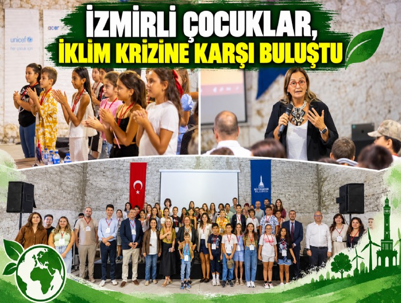 İzmirli çocuklar, iklim krizine karşı buluştu