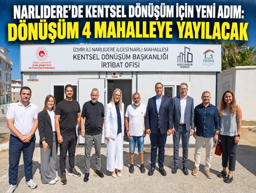 Narlıdere’de kentsel dönüşüm için yeni adım: Dönüşüm 4 mahalleye yayılacak