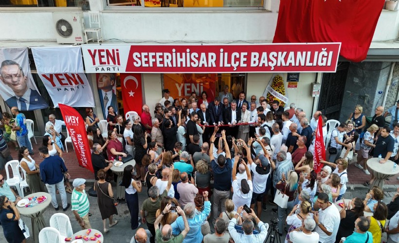 YENİ Parti Seferihisar’da binasını açtı... Güç: AK Parti iktidarı sorun çözme kabiliyetini kaybetmiştir!
