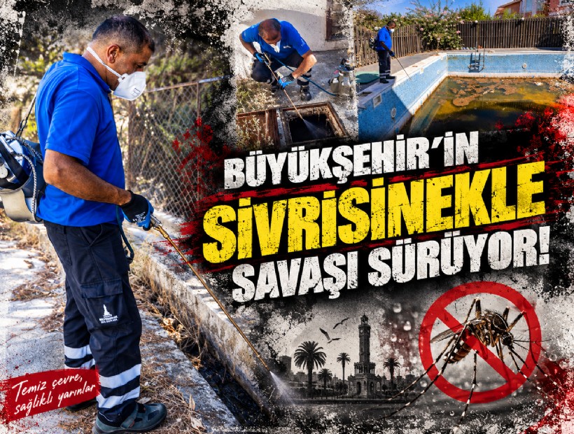 Büyükşehir'in sivrisinekle savaşı sürüyor