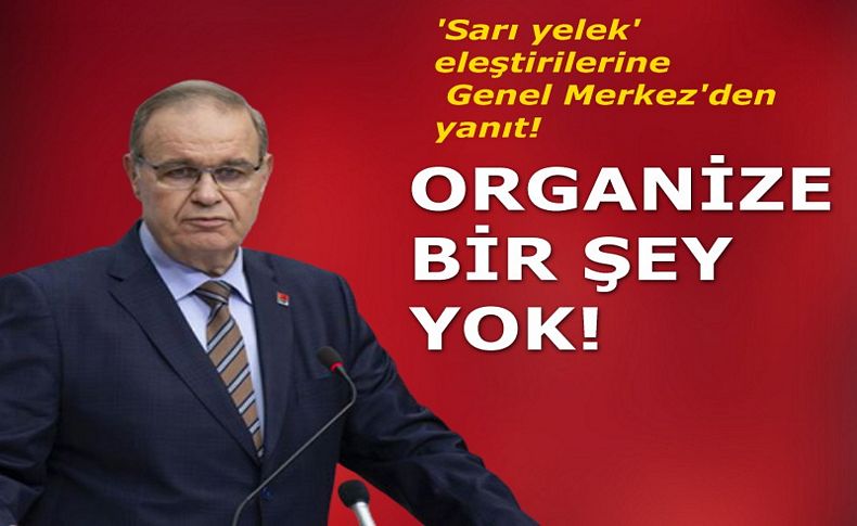 'Sarı yelek' eleştirilerine Genel Merkez'den yanıt!