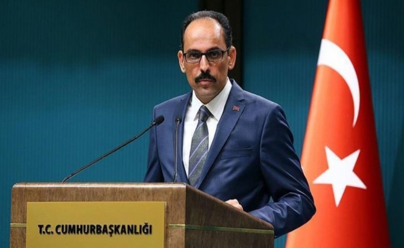 Kalın'dan 