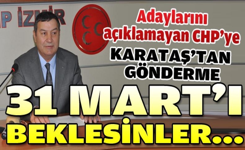 31 Martta açıklamaları İzmir İçin faydalı olacaktır